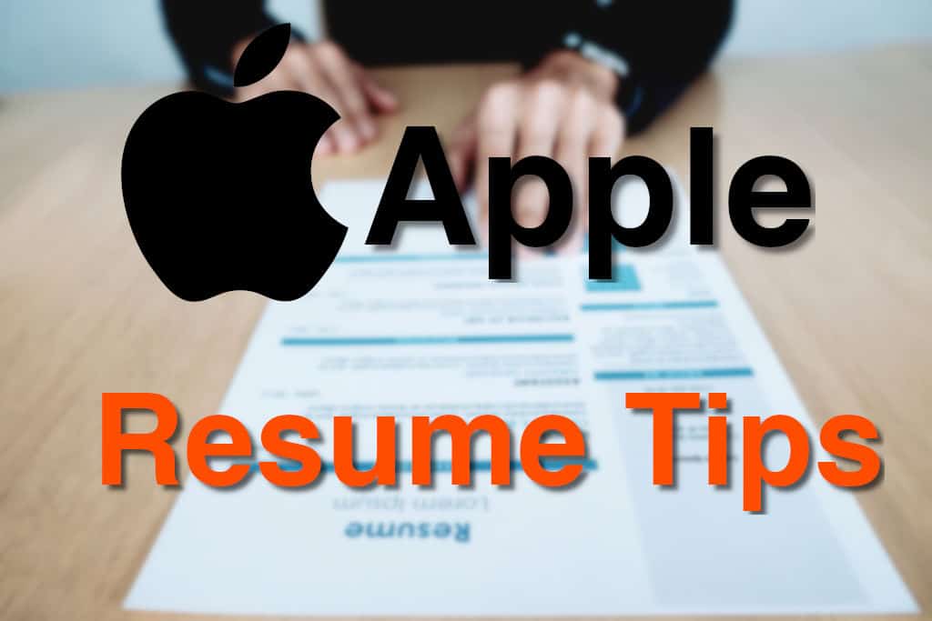 You are currently viewing Crafting Your Resume for Apple: How to Make an Impression